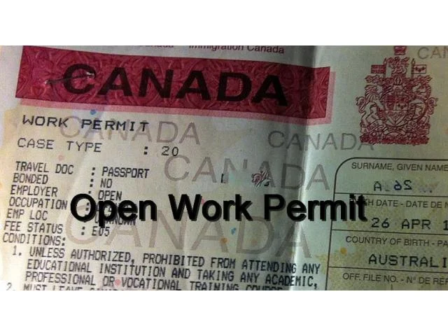 How To Obtain An Open Work Permit In Canada - Work Study Visa