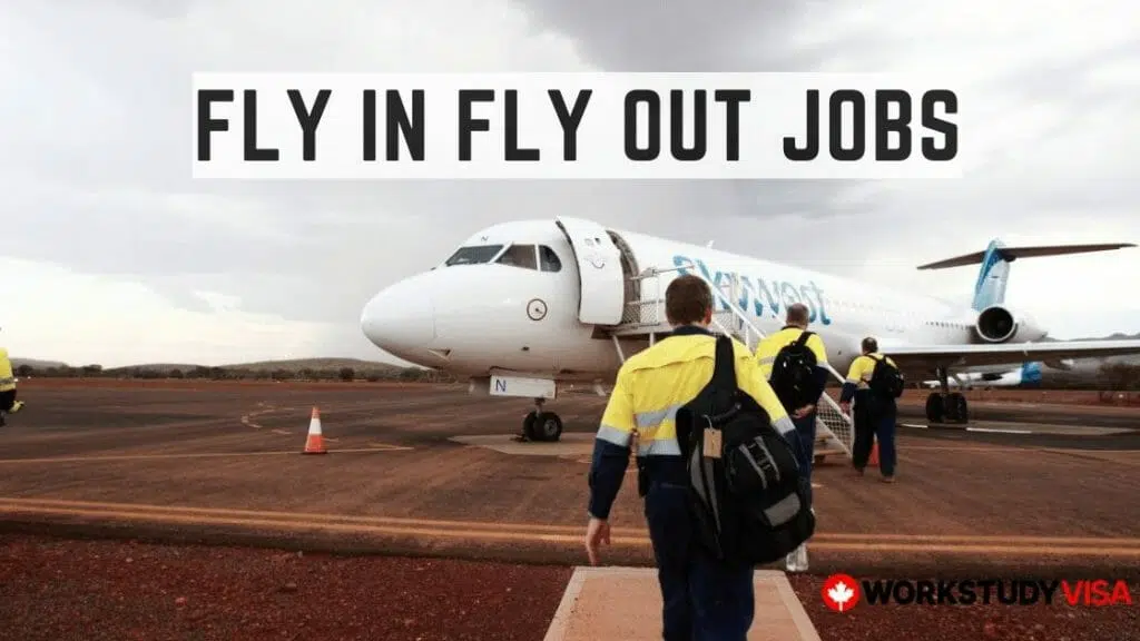 Fly In Fly Out Jobs in Canada: Meaning, Employers and Cities - Work ...